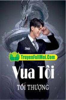 Vua Tôi Tối Thượng