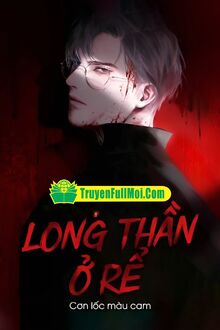 Long Thần Ở Rể