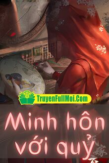 Minh Hôn Với Quỷ