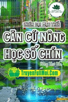 Căn Cứ Nông Học Số Chín