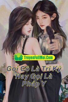 Gọi Cô Là Tri Kỷ Hay Gọi Là Pháp Y