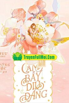 Cạm Bẫy Dịu Dàng