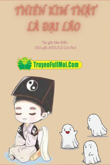 Thật Thiên Kim Là Thật Đại Lão