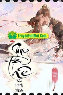 Sủng Thê Của Nịnh Thần