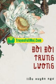 Đời Đời Trung Lương