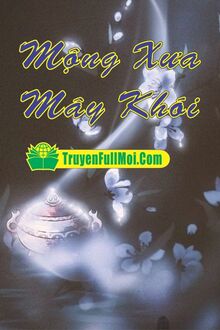 Mộng Xưa Mây Khói