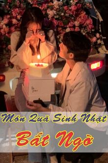 Món Quà Sinh Nhật Bất Ngờ