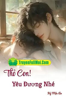 Thỏ Con! Yêu Đương Nhé