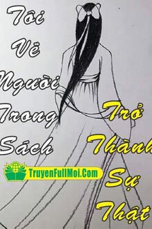 Tôi Vẽ Người Trong Sách Trở Thành Sự Thật